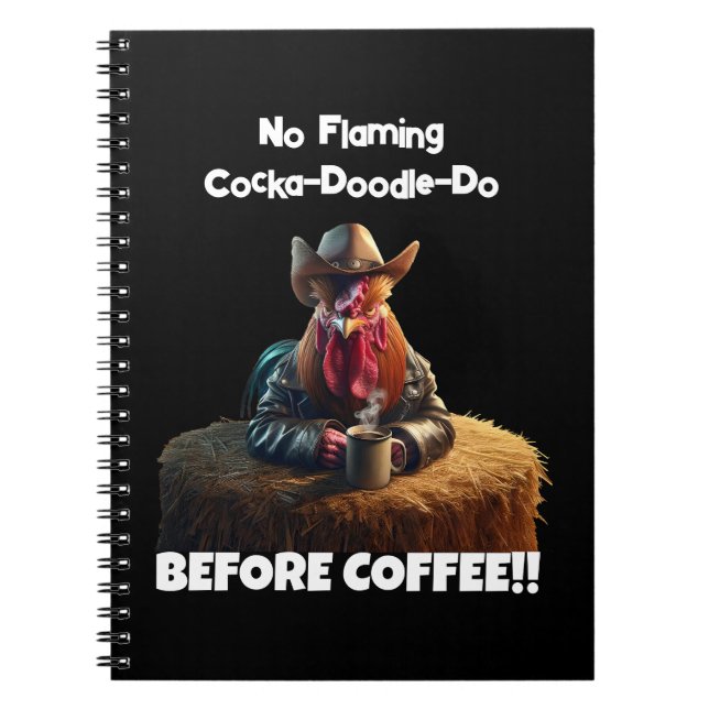 Cuaderno Sin cocka-doodle-do incandescente (Frente)
