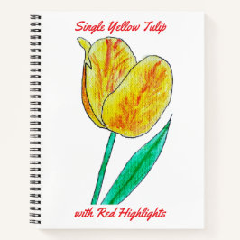 Cuaderno Single Yellow Tulip Red Highlights Spiral Notebook