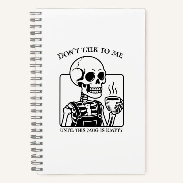 Cuaderno Skeleton Coffee Quote Art - Audaz Tipografía Negra (Anverso)