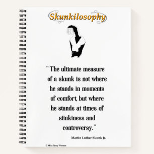 Cuaderno Skunkilosófica: medida final de un zorrillo