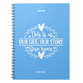 Cuaderno Sky Blue Esta es nuestra historia, nuestro equipo