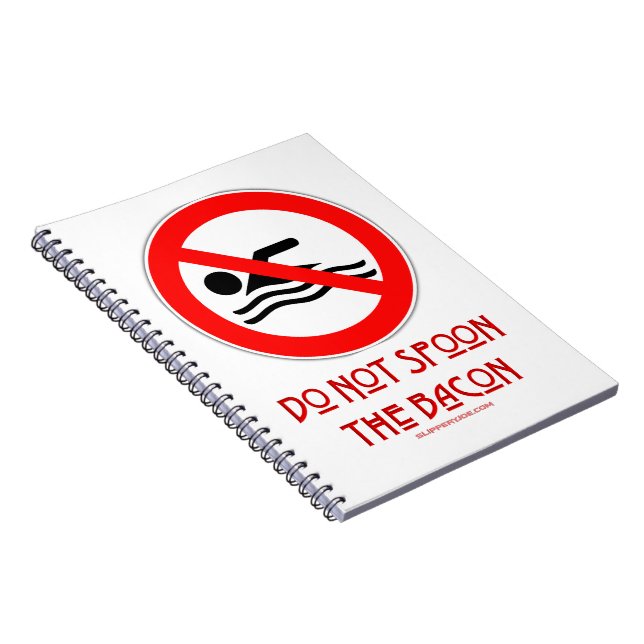 Cuaderno SlipperyJoe's Do Not Spoon Bacon red Advertencia m (Lado Derecho)