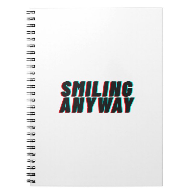 Cuaderno Smiling Anyway Glitch Effect Retro Quote Design (Frente)