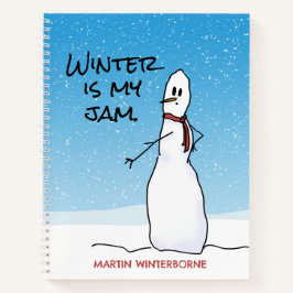 Cuaderno Snowman dice que el invierno es mi mermelada