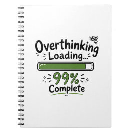 Cuaderno Sobrecargando Pensamientos 99% Completado Chiste D