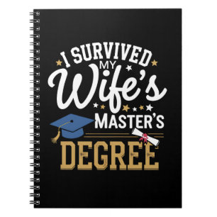 Cuaderno Sobreviví al Máster de mi Esposa - Graduación de m