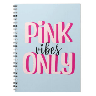 Cuaderno Solo las vibraciones rosas