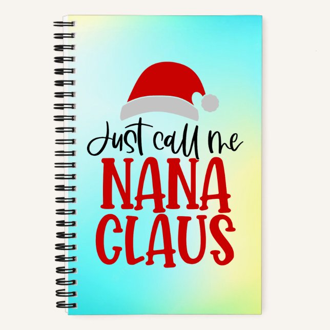 Cuaderno Sólo Llámame Nana Claus-56768 (Anverso)