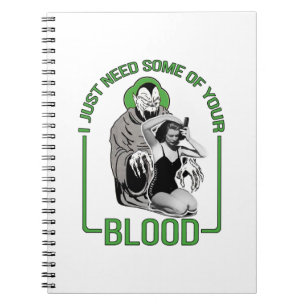 Cuaderno Sólo necesito un poco de tu sangre