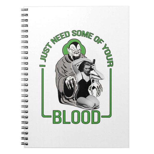 Cuaderno Sólo necesito un poco de tu sangre (Frente)