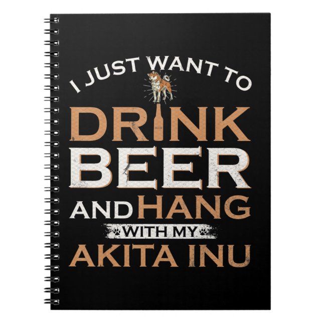 Cuaderno Solo quiero beber cerveza y colgar con mi shiba (Frente)