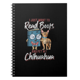 Cuaderno Solo Quiero Leer Libros Y Mascota Mi Chihuahua
