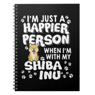 Cuaderno Solo soy una persona feliz cuando estoy con mi shi