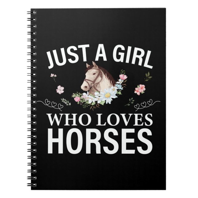 Cuaderno Sólo un Chica que ama la floral de los caballos (Frente)