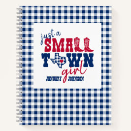 Cuaderno Sólo un pequeño Chica de pueblo - Texas