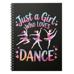 Cuaderno Sólo una chica que ama el baile