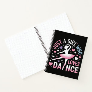 Cuaderno Sólo una chica que ama el baile