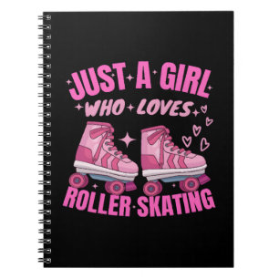 Cuaderno Sólo Una Chica Que Ama El Patinaje Sobre Ruedas