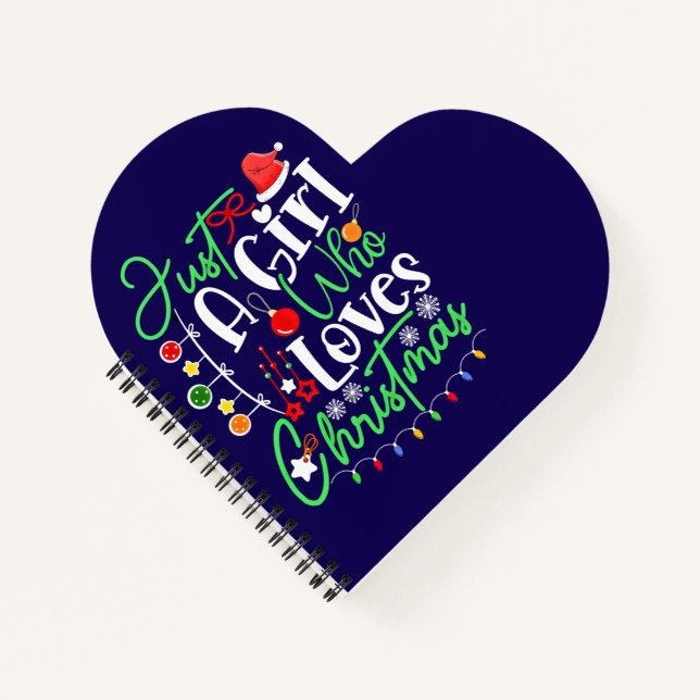 Cuaderno Sólo Una Chica Que Ama La Navidad (Anverso)