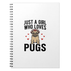 Cuaderno Solo Una Chica Que Ama Pugs Camiseta Diseño Perro