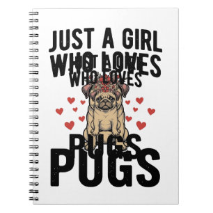 Cuaderno Solo Una Chica Que Ama Pugs Camiseta Diseño Perro