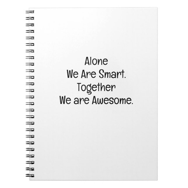 Cuaderno Solos somos inteligentes. Juntos somos increíbles (Frente)