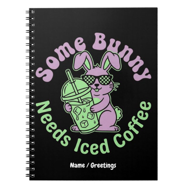 Cuaderno  Some Bunny Needs Iced Coffee Retro Spring Easter  (Frente)