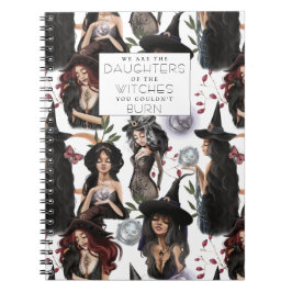 Cuaderno Somos las hijas de las brujas que no podrías quema