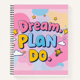 Cuaderno "Soñar. Planear. Hazlo".