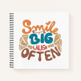 Cuaderno Sonrisas grandes a menudo: alegre