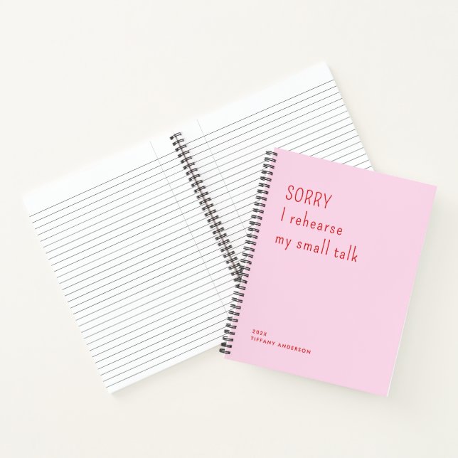 Cuaderno Sorry I rehearse my small talk Funny Introvert (Interior)