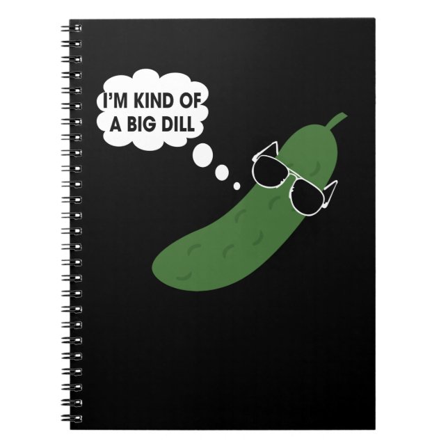 Cuaderno Soy Como Un Gran Dill Funny Pickle (Frente)