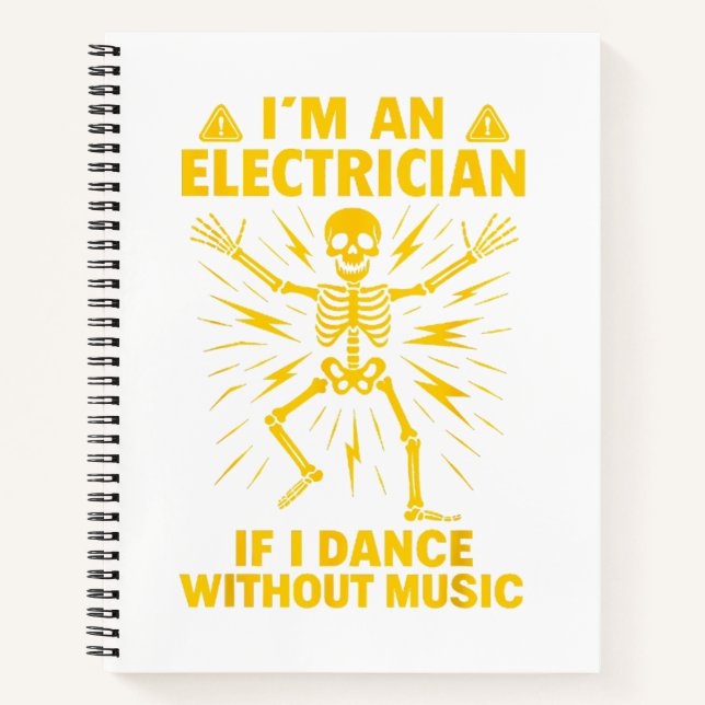 Cuaderno Soy Electrista Si Bailo Sin Música (Anverso)