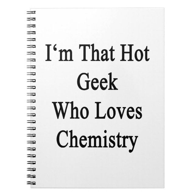 Cuaderno Soy ese friki caliente que ama química (Frente)