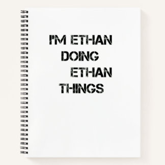 Cuaderno Soy Ethan Haciendo Cosas Ethan