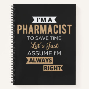 Cuaderno Soy farmacéutico para ahorrar tiempo, asumamos