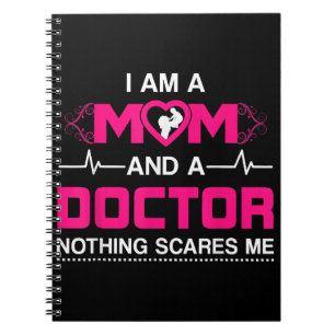 Cuaderno Soy madre y Médica, nada me asusta.