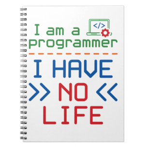 Cuaderno Soy programador, no tengo vida