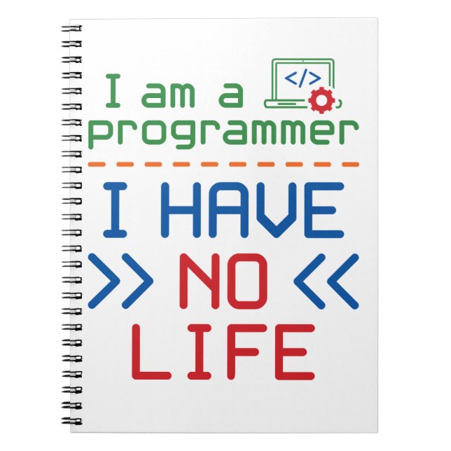 Cuaderno Soy programador y no tengo vida (Frente)