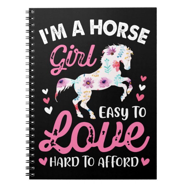 Cuaderno Soy un Chica de Caballos Fácil De Amar De Dura. (Frente)