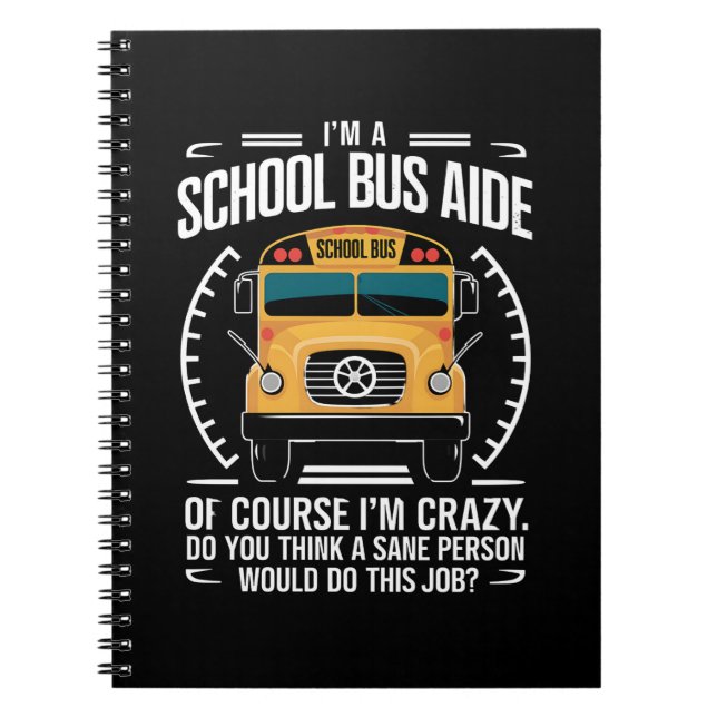 Cuaderno Soy una ayudante de autobús escolar divertido de v (Frente)