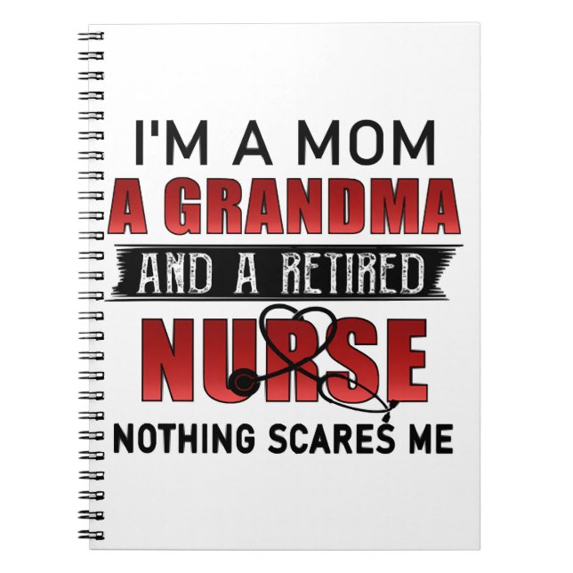 Cuaderno Soy una mamá, una abuela y una enfermera jubilada. (Frente)