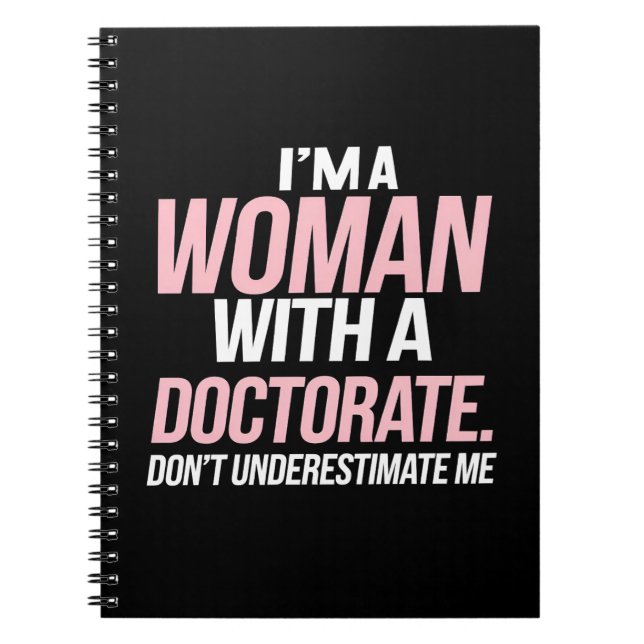 Cuaderno Soy una mujer con un doctorado de Graduación Gradu (Frente)