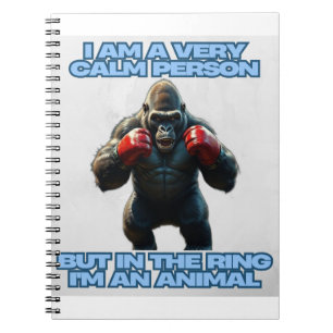 Cuaderno Soy una persona tranquila pero en el anillo soy un