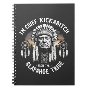 Cuaderno Soy una zorra jefe de la tribu Slapahoe