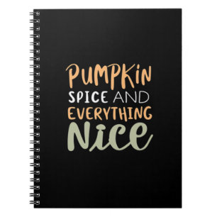 Cuaderno Spice De Calabaza Y Todo Lo Agradable Cita De Otoñ