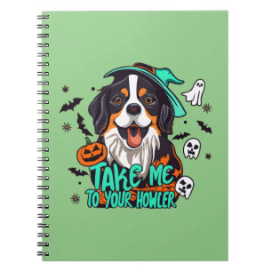 Cuaderno Spooky Bernese Halloween: Llévame a tu Howler