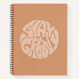 Cuaderno Stay Groovy Retro Beige