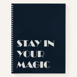 Cuaderno Stay In Your Magic Minimalist Notebook