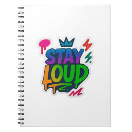 Cuaderno Stay Loud Graffiti Neon Artwork